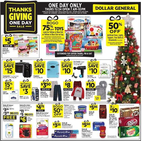 Dollar general thanksgiving day sale - – Christmas Day. What time does Dollar General open? When does Dollar General close? Although daily hours vary, the following schedule is applicable to many locations: General Hours of Operation (Monday to Sunday Hours). – Monday 8:00 AM to 10:00 PM – Tuesday 8:00 AM to 10:00 PM – Wednesday 8:00 AM to 10:00 PM – Thursday 8:00 AM to 10 ...